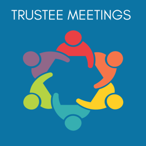 Trustee Meetings
